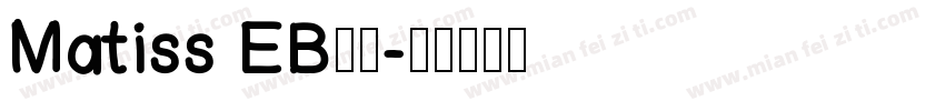 Matiss EB字体字体转换